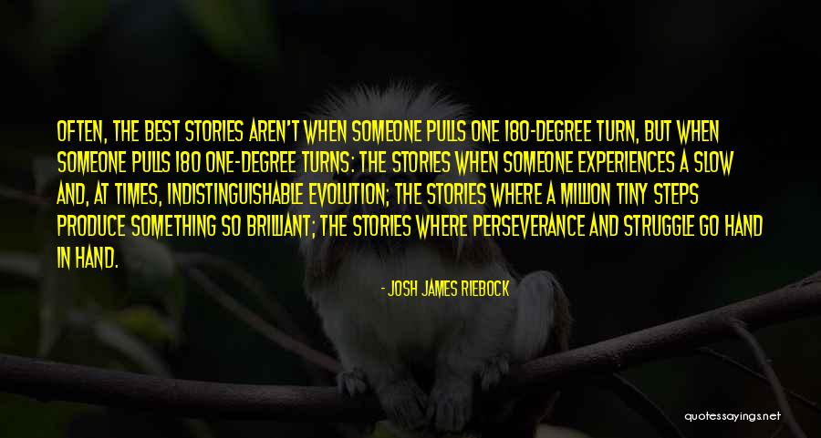 Top 28 Quotes & Sayings About Struggle And Perseverance