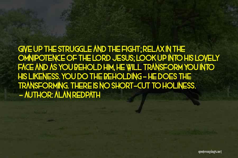 Struggle And Quotes By Alan Redpath