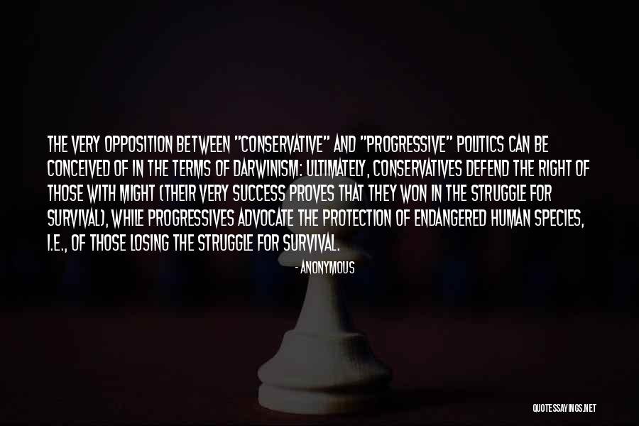 Struggle And Survival Quotes By Anonymous Struggle And Survival Quotes By Anonymous