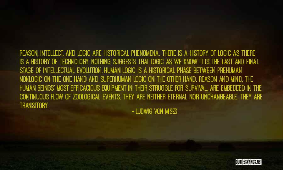 Struggle And Survival Quotes By Ludwig Von Mises Struggle And Survival Quotes By Ludwig Von Mises