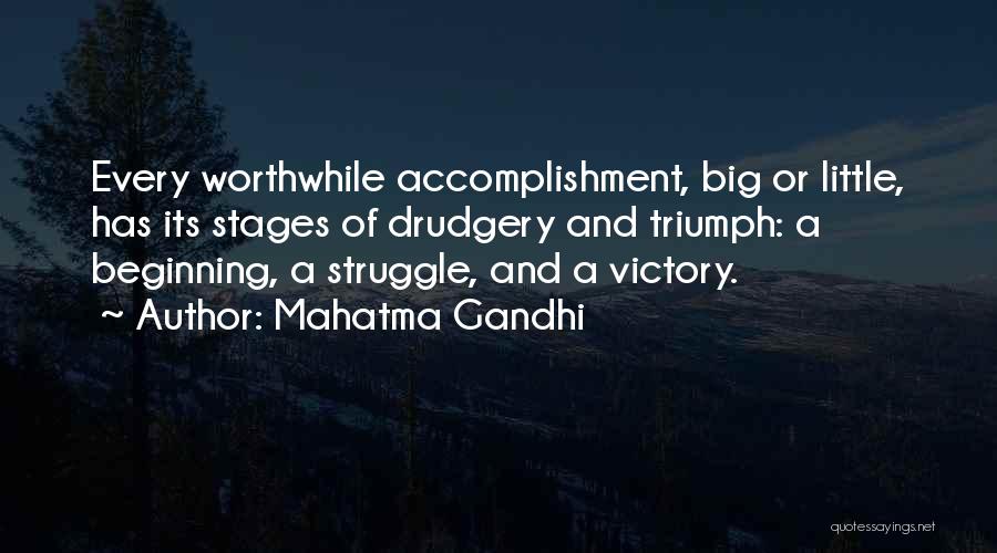 Struggle And Triumph Quotes By Mahatma Gandhi