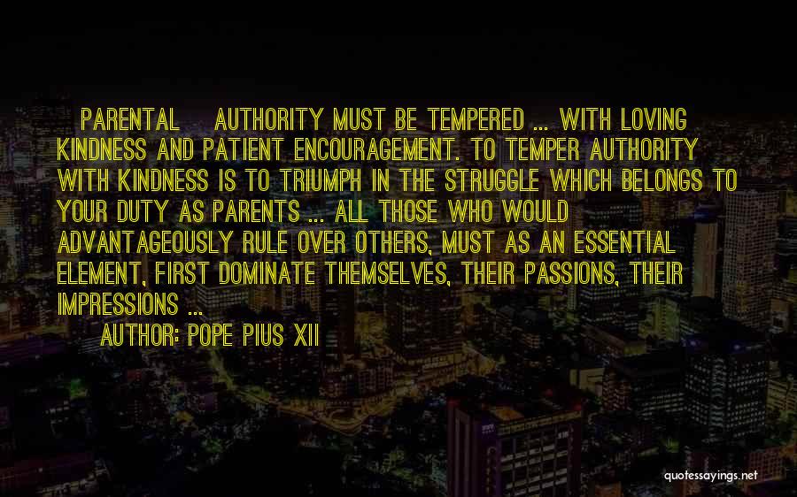 Struggle And Triumph Quotes By Pope Pius XII