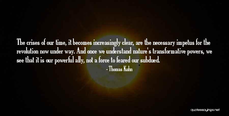 Struggle Between Good And Evil Quotes By Thomas Kuhn Struggle Between Good And Evil Quotes By Thomas Kuhn