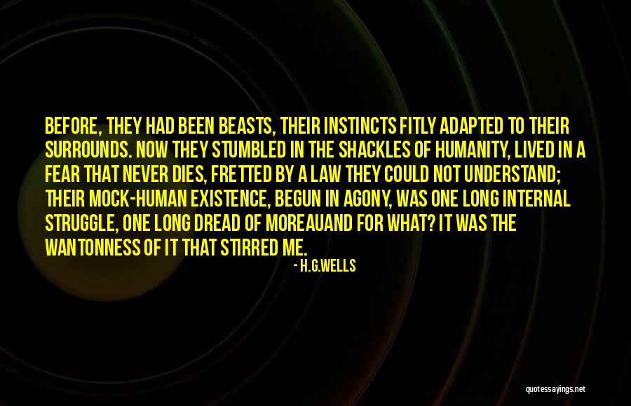 Struggle For Existence Quotes By H.G.Wells Struggle For Existence Quotes By H.G.Wells