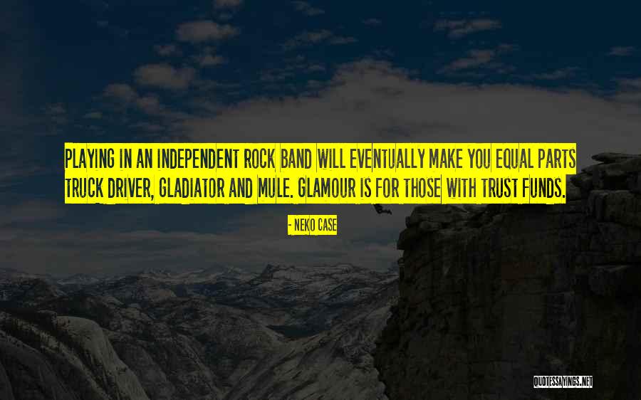 Struggle In Hindi Quotes By Neko Case Struggle In Hindi Quotes By Neko Case