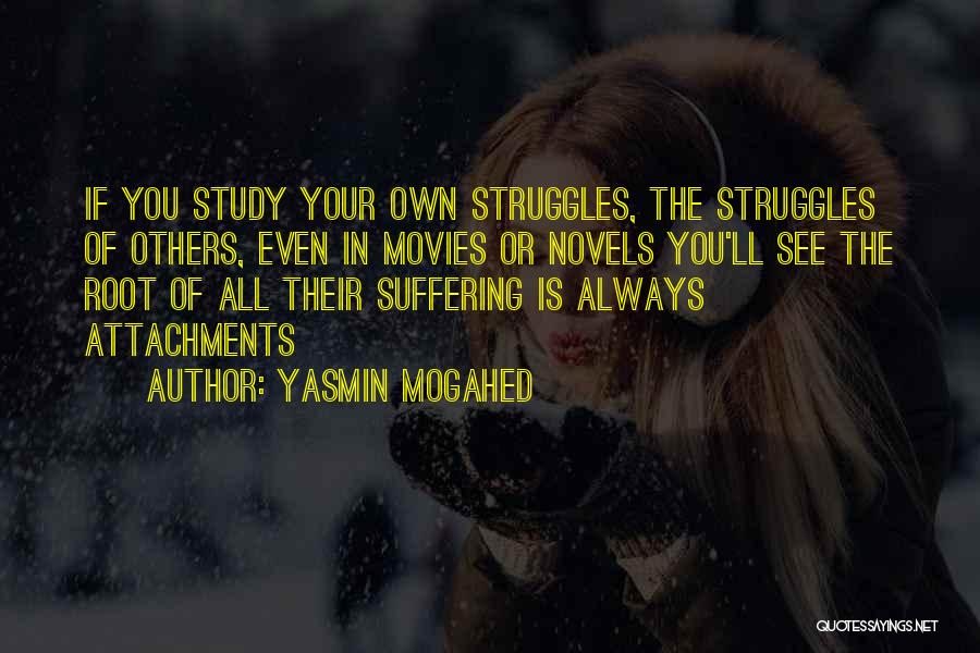 Struggle In Study Quotes By Yasmin Mogahed