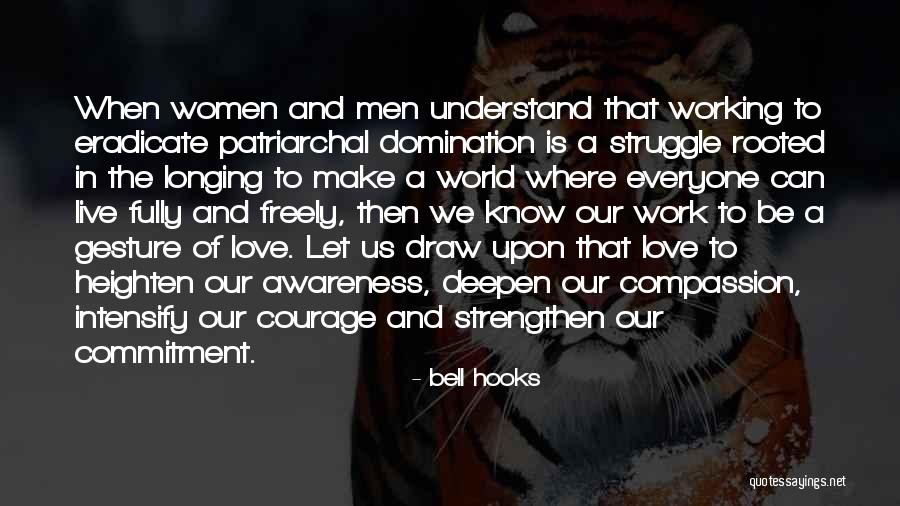 Struggle In Work Quotes By Bell Hooks Struggle In Work Quotes By Bell Hooks