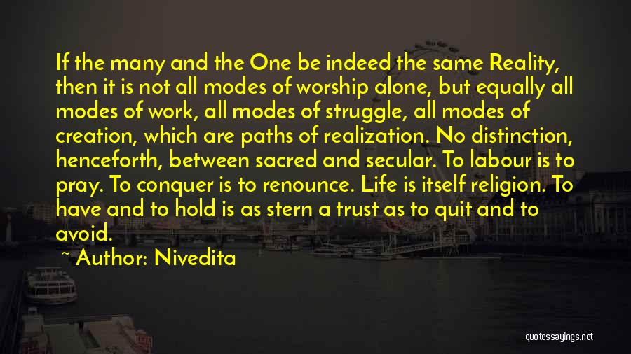 Struggle Of Life Quotes By Nivedita