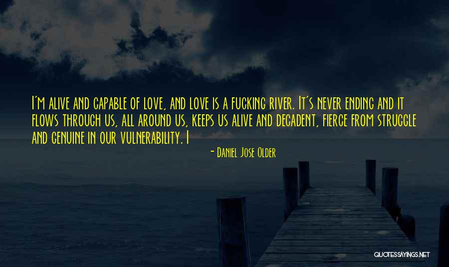 Struggle Through Love Quotes By Daniel Jose Older Struggle Through Love Quotes By Daniel Jose Older