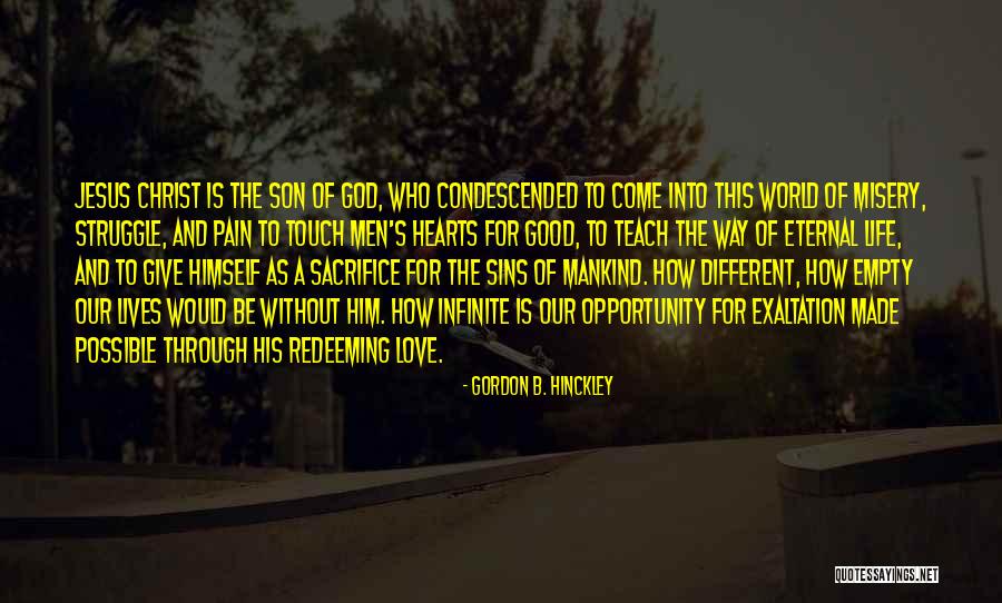 Struggle Through Love Quotes By Gordon B. Hinckley