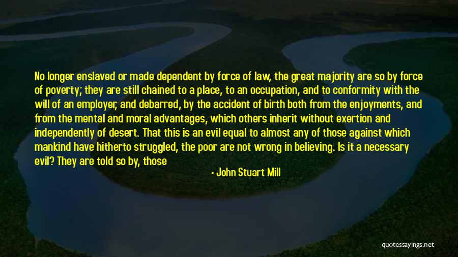 Struggled In Life Quotes By John Stuart Mill Struggled In Life Quotes By John Stuart Mill