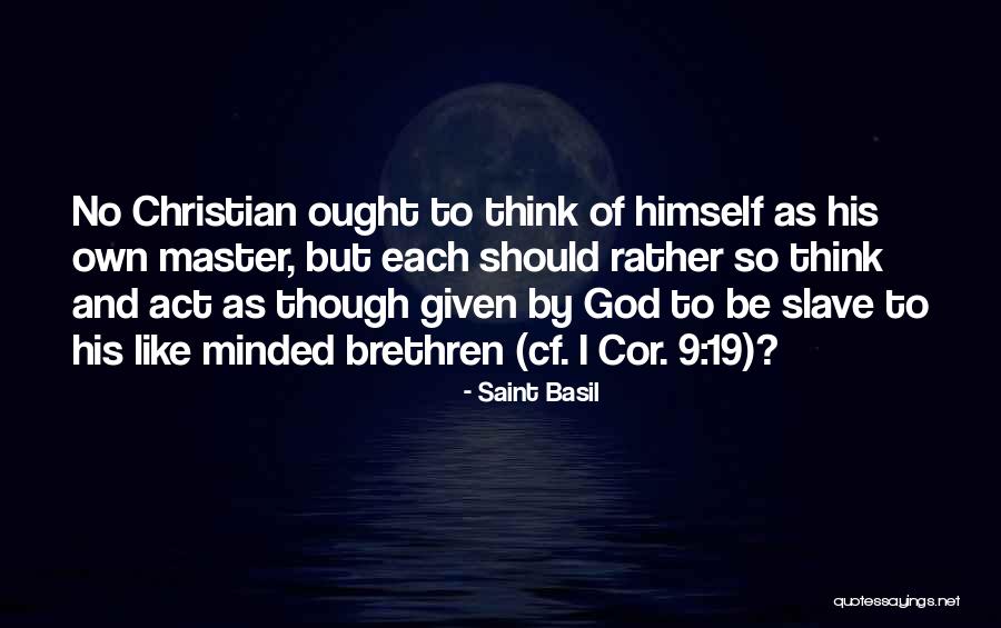 Strugglers Synonym Quotes By Saint Basil Strugglers Synonym Quotes By Saint Basil