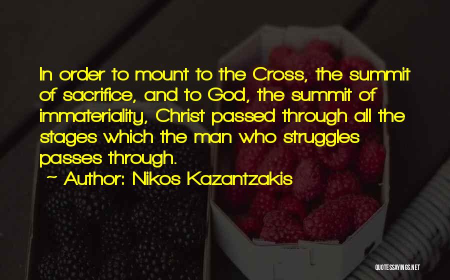 Struggles And God Quotes By Nikos Kazantzakis