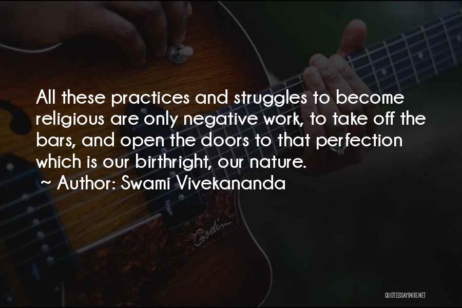 Struggles At Work Quotes By Swami Vivekananda