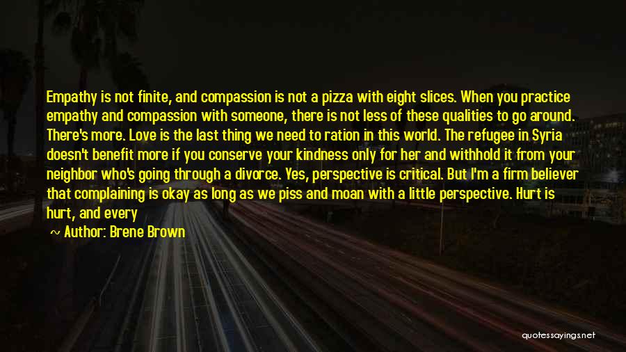 Struggles In Love Quotes By Brene Brown