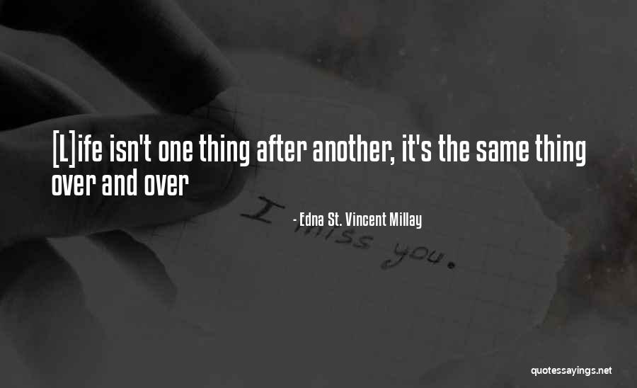 Struggles Of Growing Up Quotes By Edna St. Vincent Millay Struggles Of Growing Up Quotes By Edna St. Vincent Millay