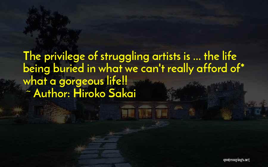 Struggling In Life Quotes By Hiroko Sakai