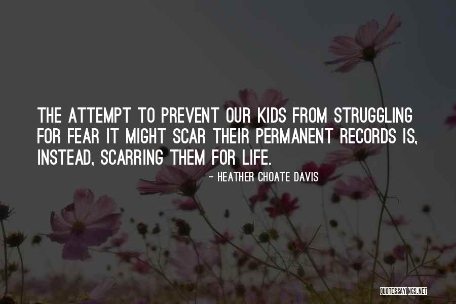 Struggling Parents Quotes By Heather Choate Davis Struggling Parents Quotes By Heather Choate Davis