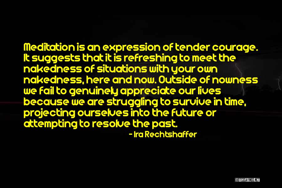 Struggling To Survive Quotes By Ira Rechtshaffer Struggling To Survive Quotes By Ira Rechtshaffer