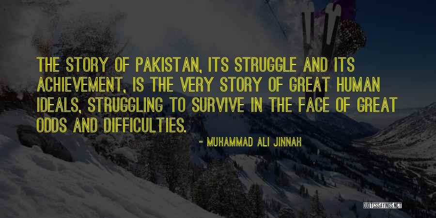 Struggling To Survive Quotes By Muhammad Ali Jinnah Struggling To Survive Quotes By Muhammad Ali Jinnah