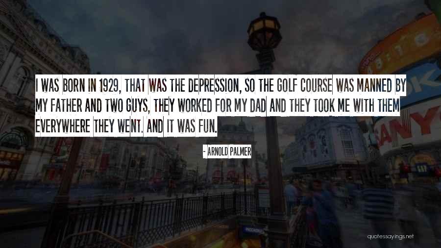 Struggling With Deployment Quotes By Arnold Palmer Struggling With Deployment Quotes By Arnold Palmer