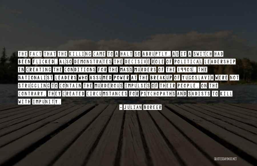 Struggling With Power Quotes By Julian Borger Struggling With Power Quotes By Julian Borger