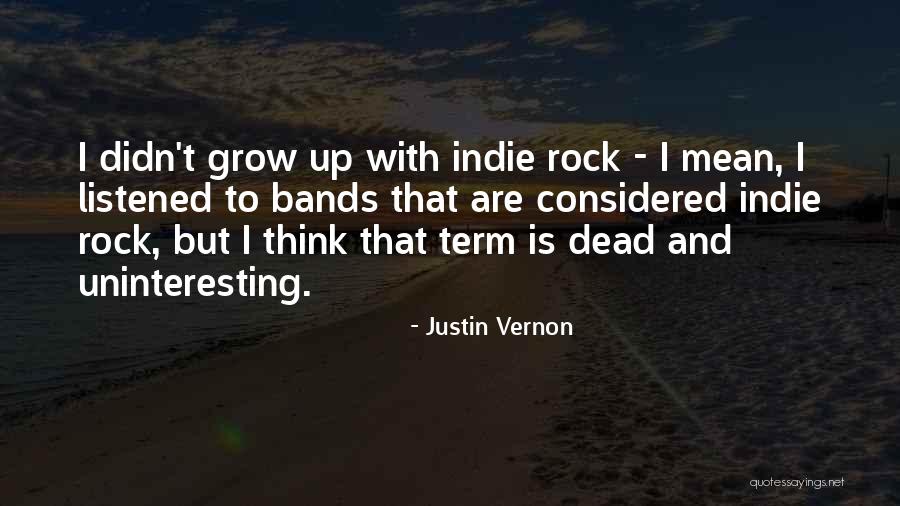 Struikelblokken Quotes By Justin Vernon Struikelblokken Quotes By Justin Vernon