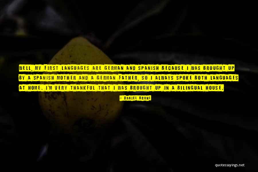 Strukova Fazulova Quotes By Daniel Bruhl Strukova Fazulova Quotes By Daniel Bruhl