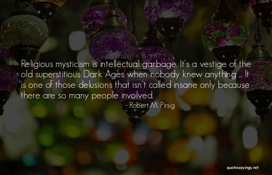 Strukova Omacka Quotes By Robert M. Pirsig Strukova Omacka Quotes By Robert M. Pirsig