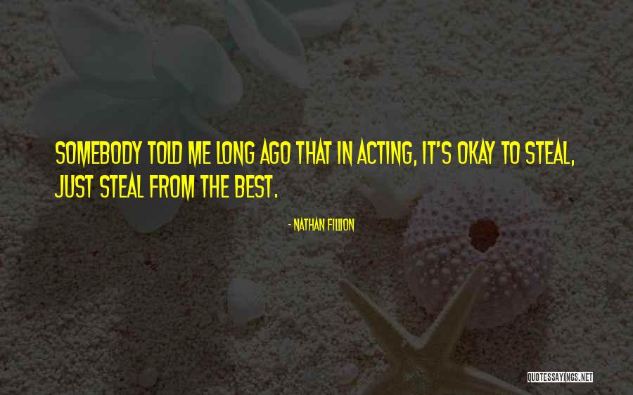 Strumenti A Fiato Quotes By Nathan Fillion Strumenti A Fiato Quotes By Nathan Fillion