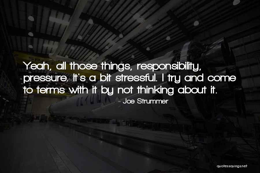 Strummer Joe Quotes By Joe Strummer Strummer Joe Quotes By Joe Strummer