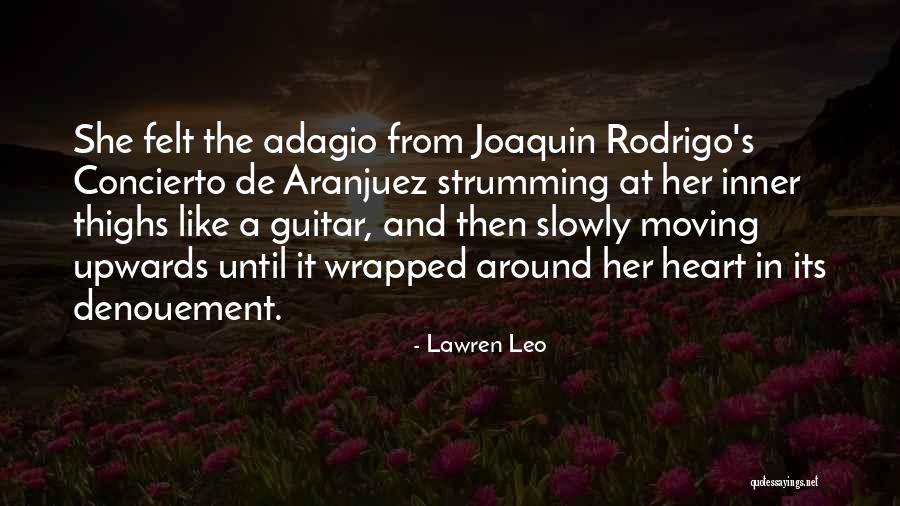 Strumming Guitar Quotes By Lawren Leo Strumming Guitar Quotes By Lawren Leo