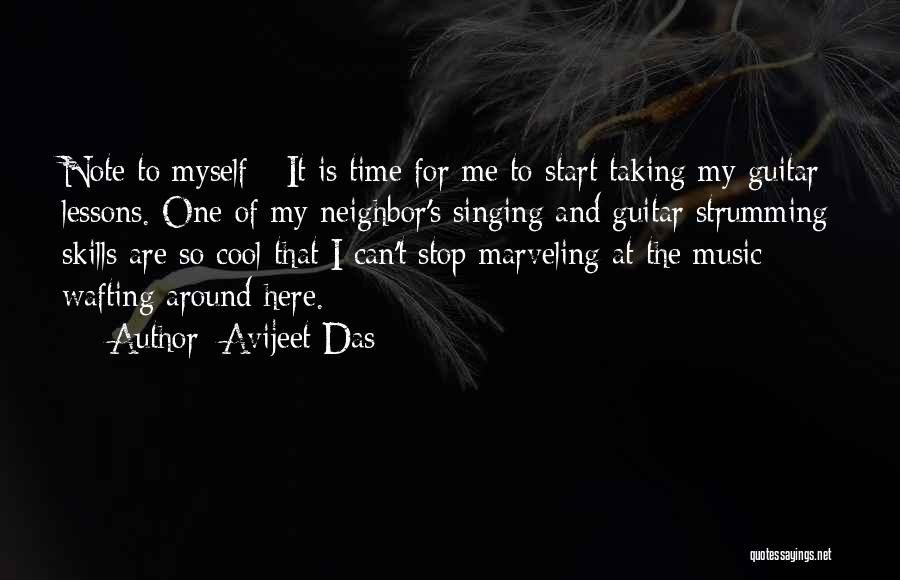 Strumming My Guitar Quotes By Avijeet Das