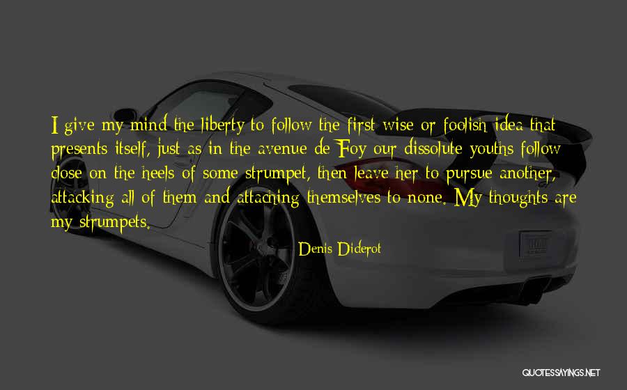 Strumpet Quotes By Denis Diderot Strumpet Quotes By Denis Diderot