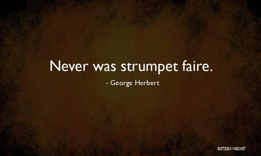 Strumpet Quotes By George Herbert