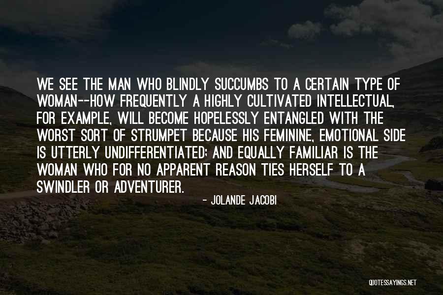 Strumpet Quotes By Jolande Jacobi Strumpet Quotes By Jolande Jacobi