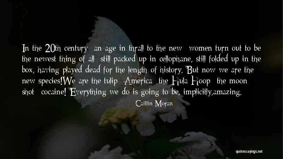 Struna Galleries Quotes By Caitlin Moran Struna Galleries Quotes By Caitlin Moran