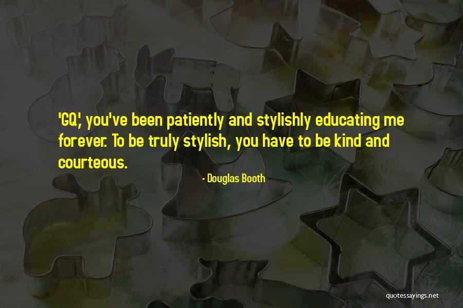 Strune About Quotes By Douglas Booth Strune About Quotes By Douglas Booth