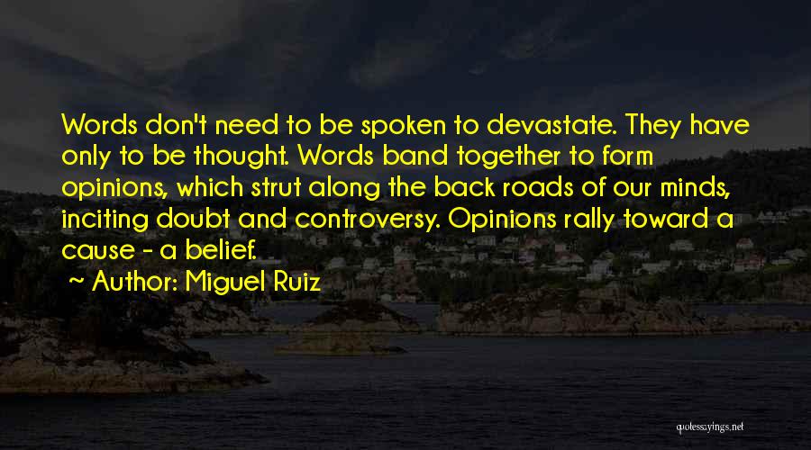 Strut Quotes By Miguel Ruiz