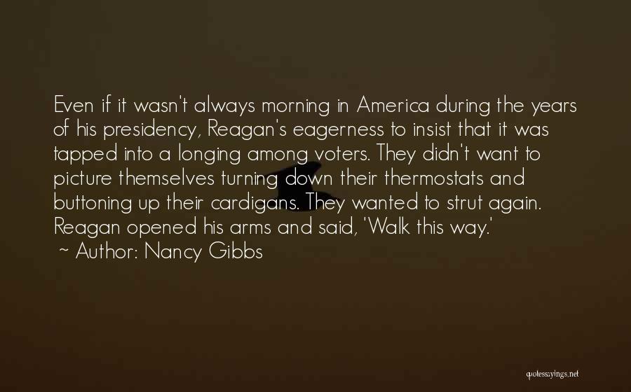 Strut Quotes By Nancy Gibbs