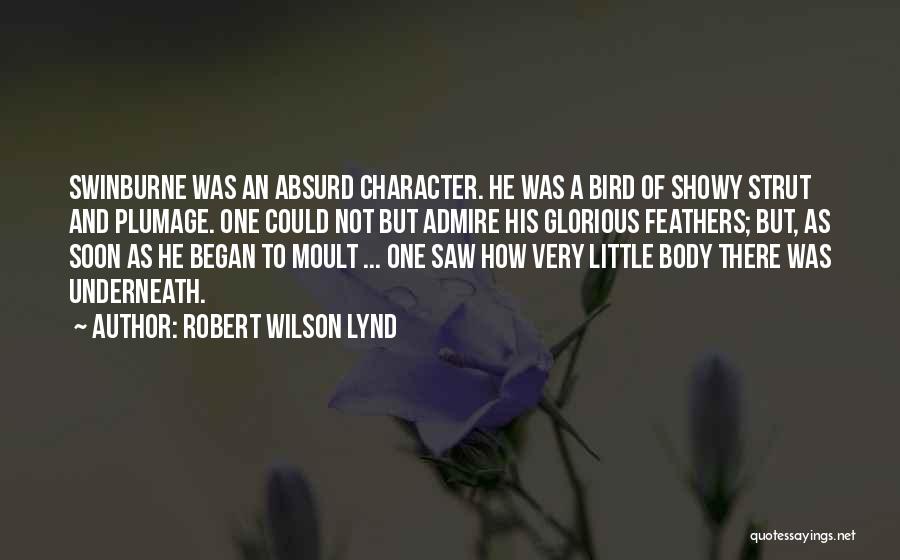 Strut Quotes By Robert Wilson Lynd