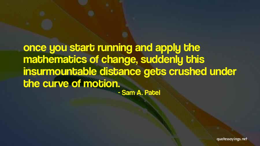 Struthers Quotes By Sam A. Patel Struthers Quotes By Sam A. Patel