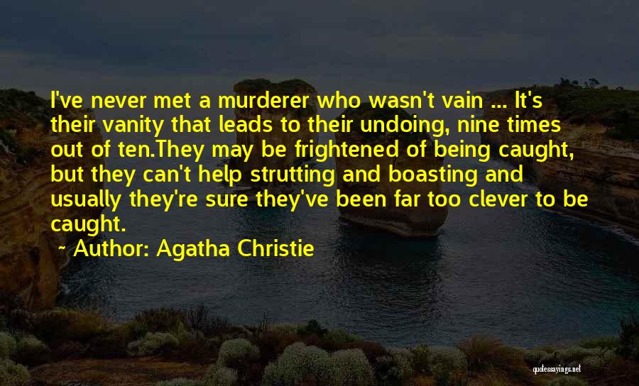 Strutting Quotes By Agatha Christie