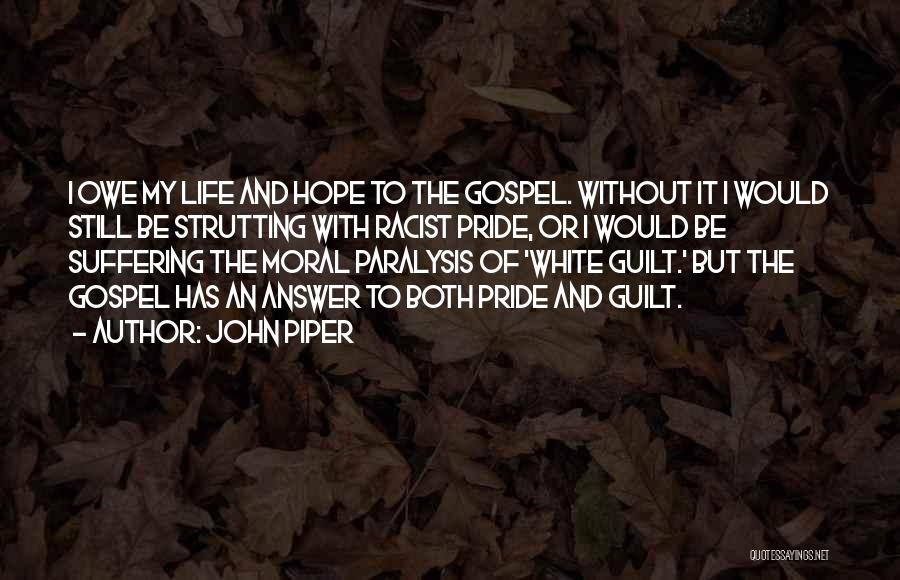 Strutting Quotes By John Piper