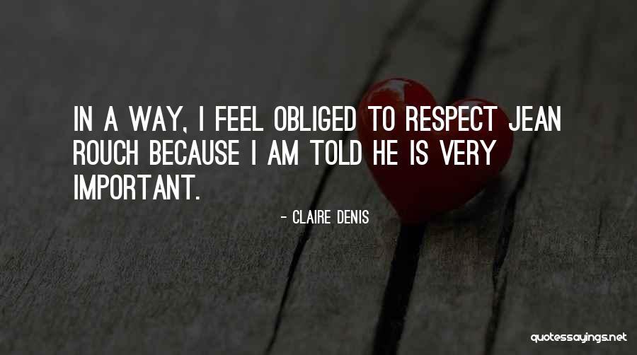 Strykert Quotes By Claire Denis Strykert Quotes By Claire Denis