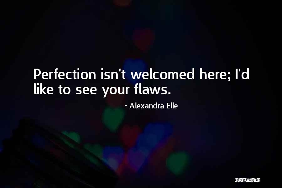 Strza2100es Quotes By Alexandra Elle Strza2100es Quotes By Alexandra Elle