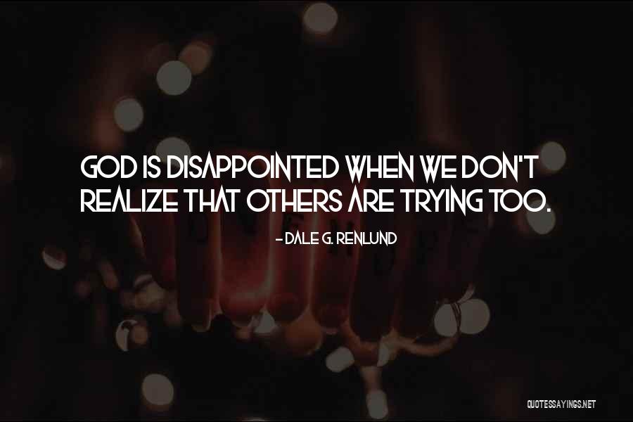Strzala Poludnia Quotes By Dale G. Renlund Strzala Poludnia Quotes By Dale G. Renlund