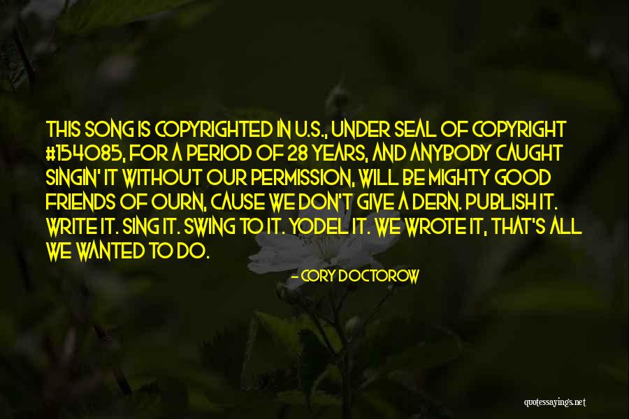 Strzala Quotes By Cory Doctorow Strzala Quotes By Cory Doctorow