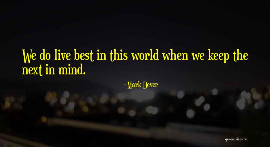 Ststs Royal Quotes By Mark Dever Ststs Royal Quotes By Mark Dever