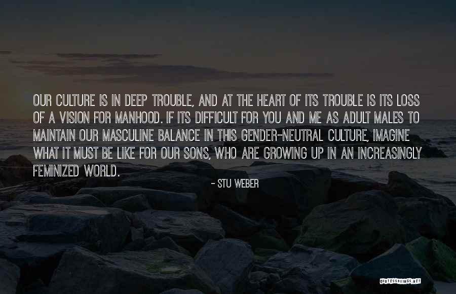 Stu Weber Quotes 762623